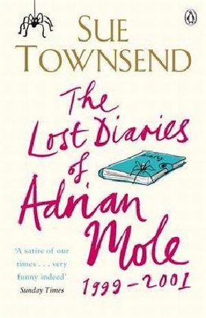 [Adrian Mole 01] • The Lost Diaries of Adrian Mole